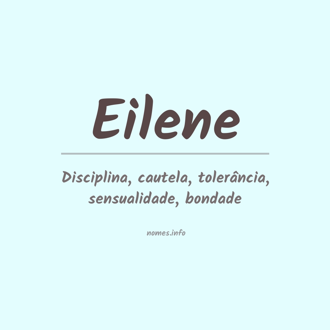 Significado do nome Eilene