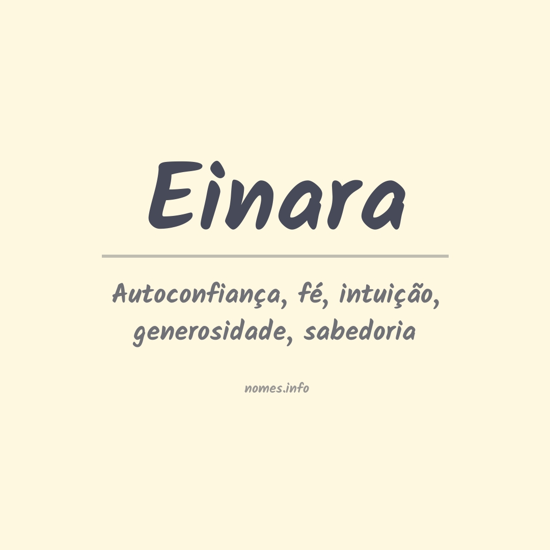 Significado do nome Einara