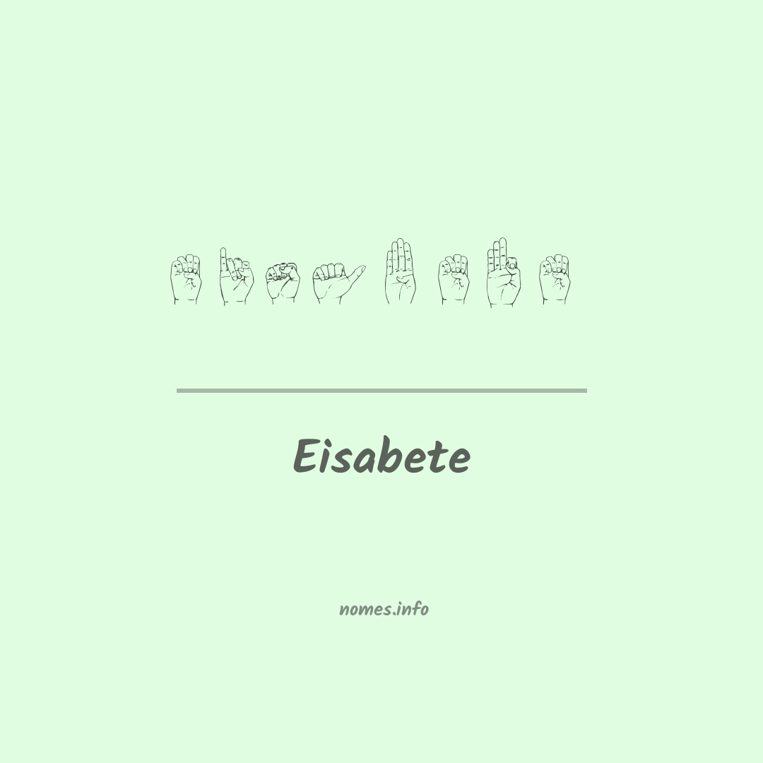 Eisabete em Libras