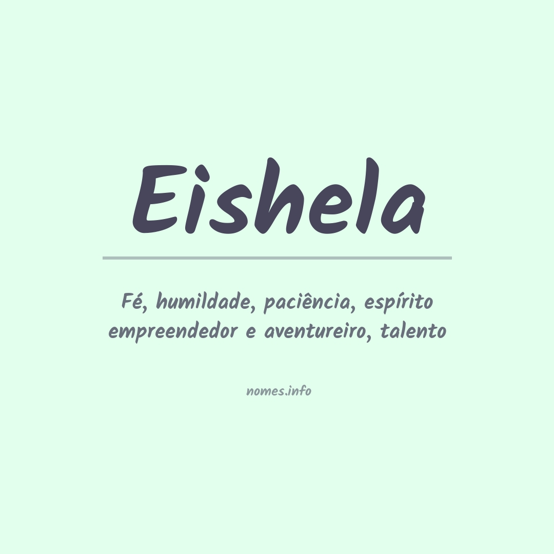 Significado do nome Eishela