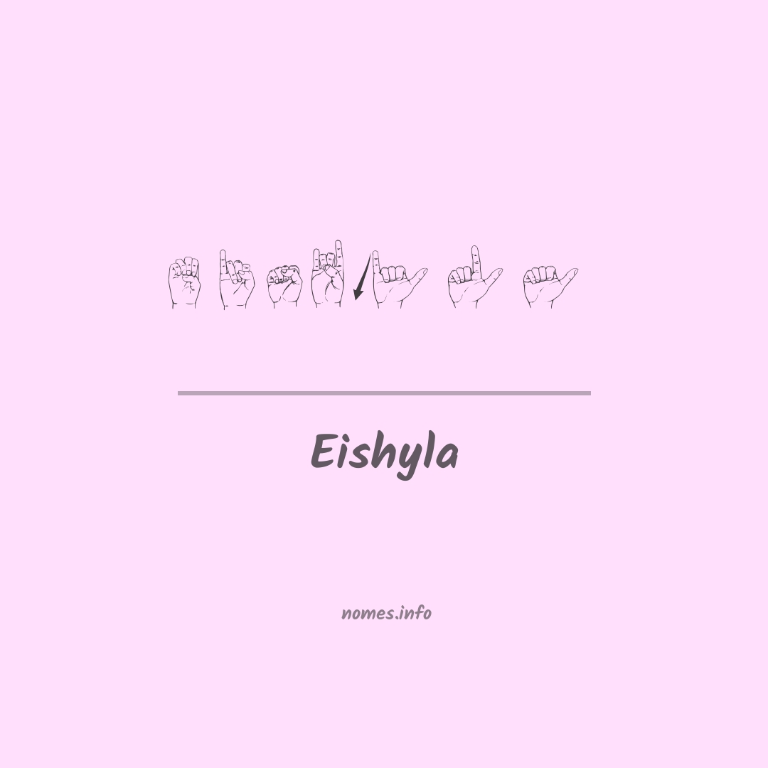 Eishyla em Libras