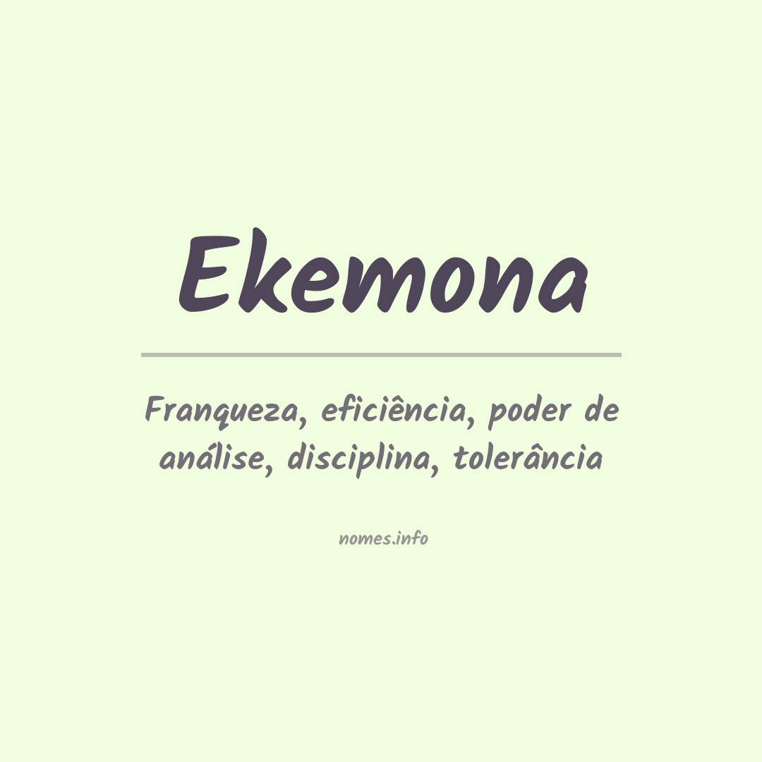 Significado do nome Ekemona