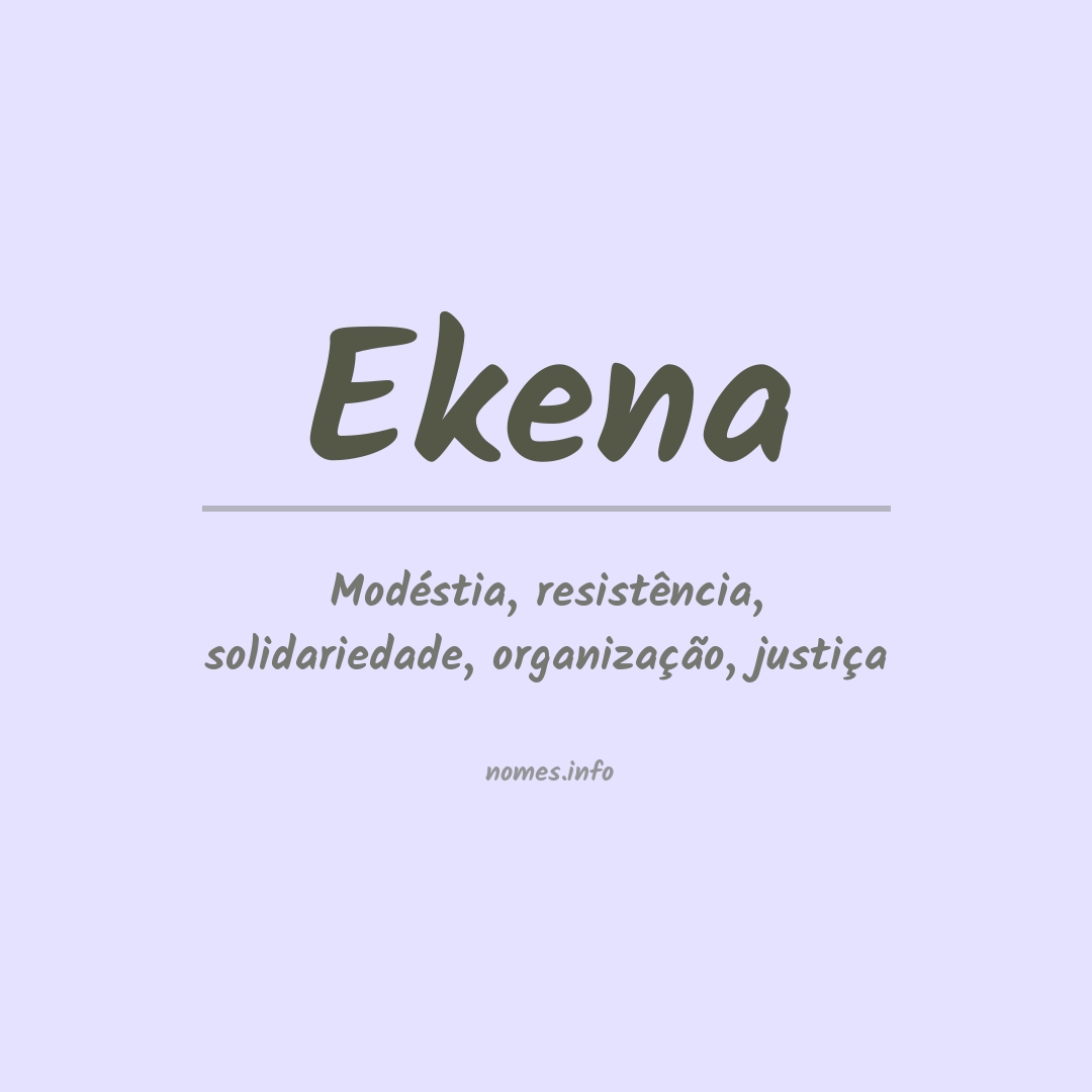 Significado do nome Ekena