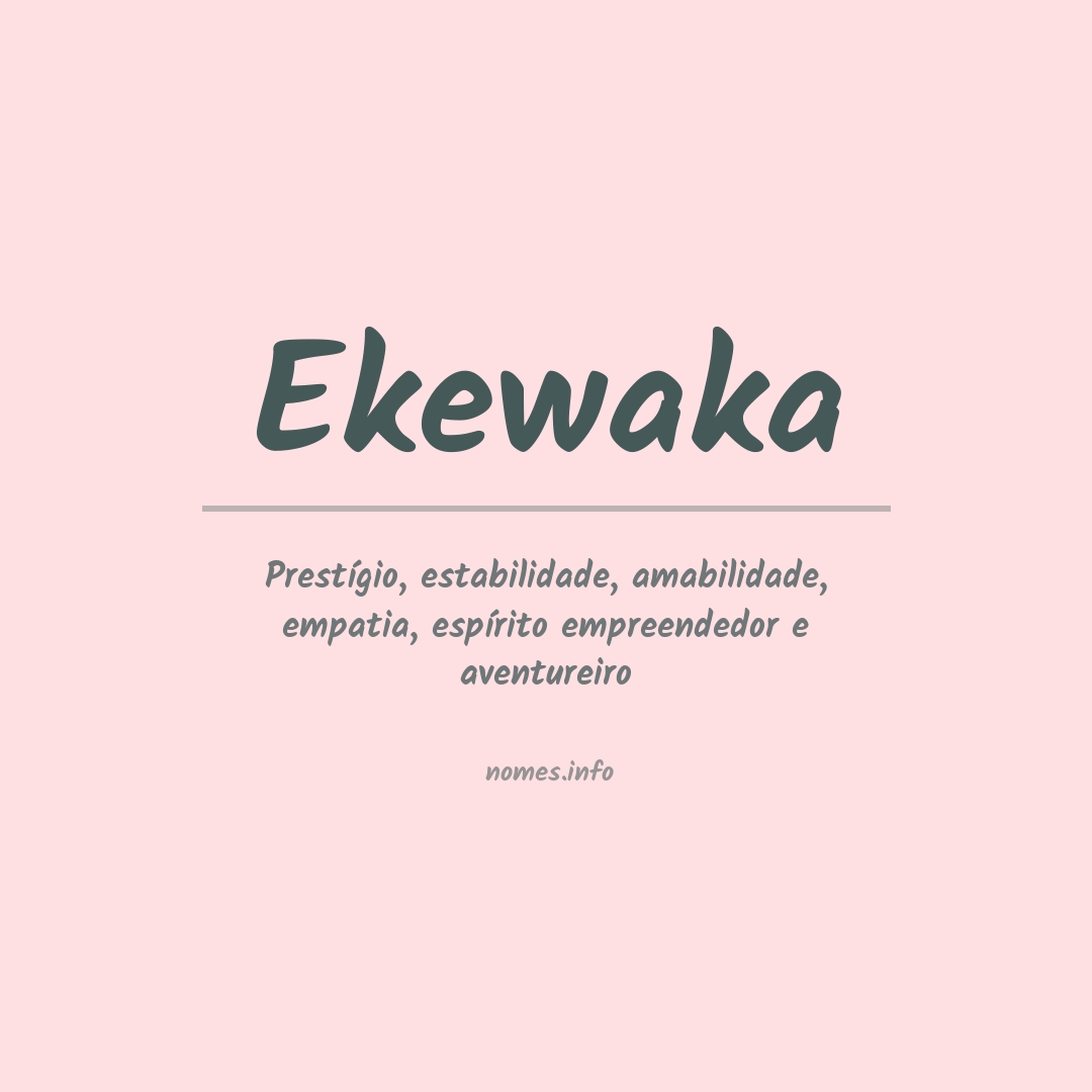 Significado do nome Ekewaka