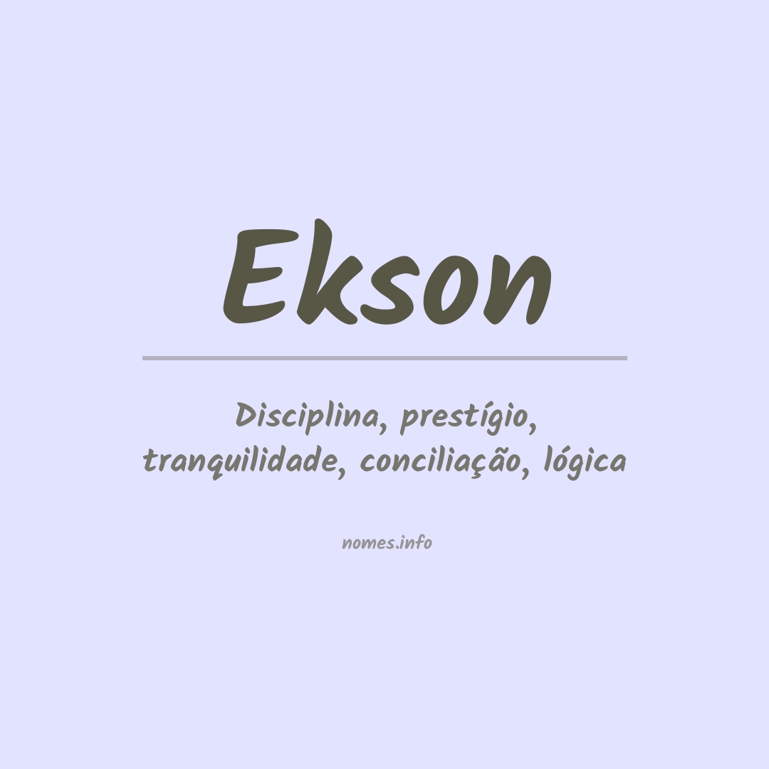 Significado do nome Ekson