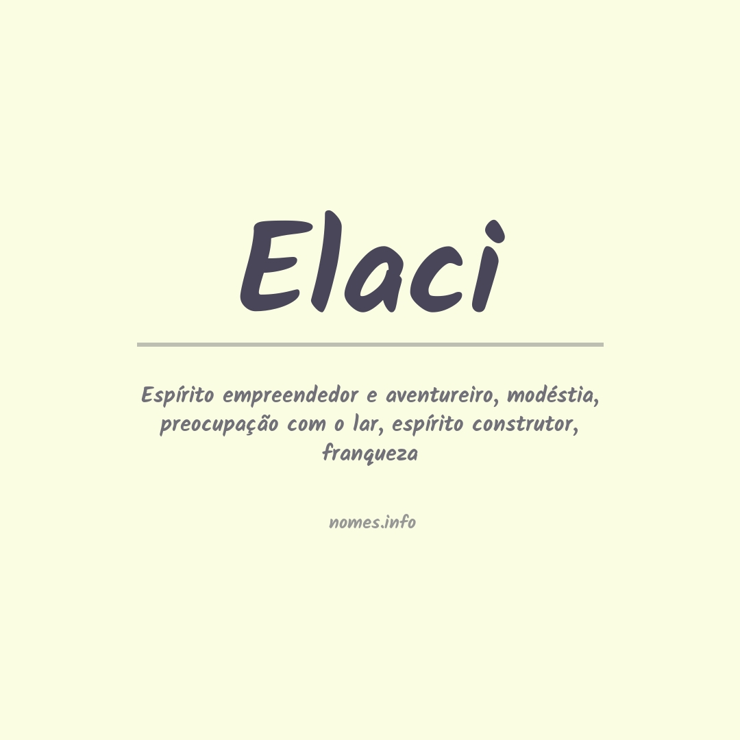 Significado do nome Elaci
