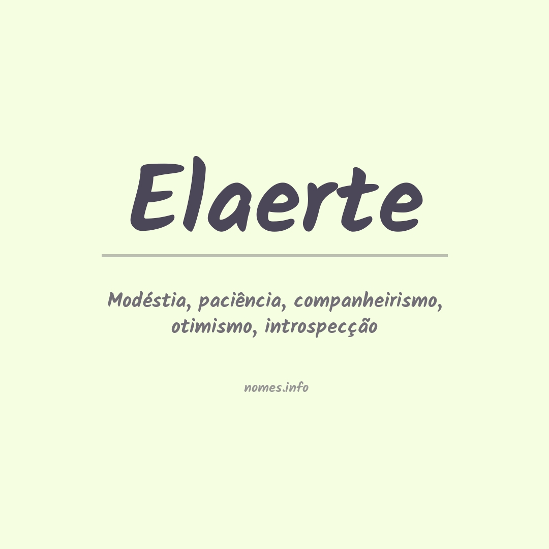 Significado do nome Elaerte