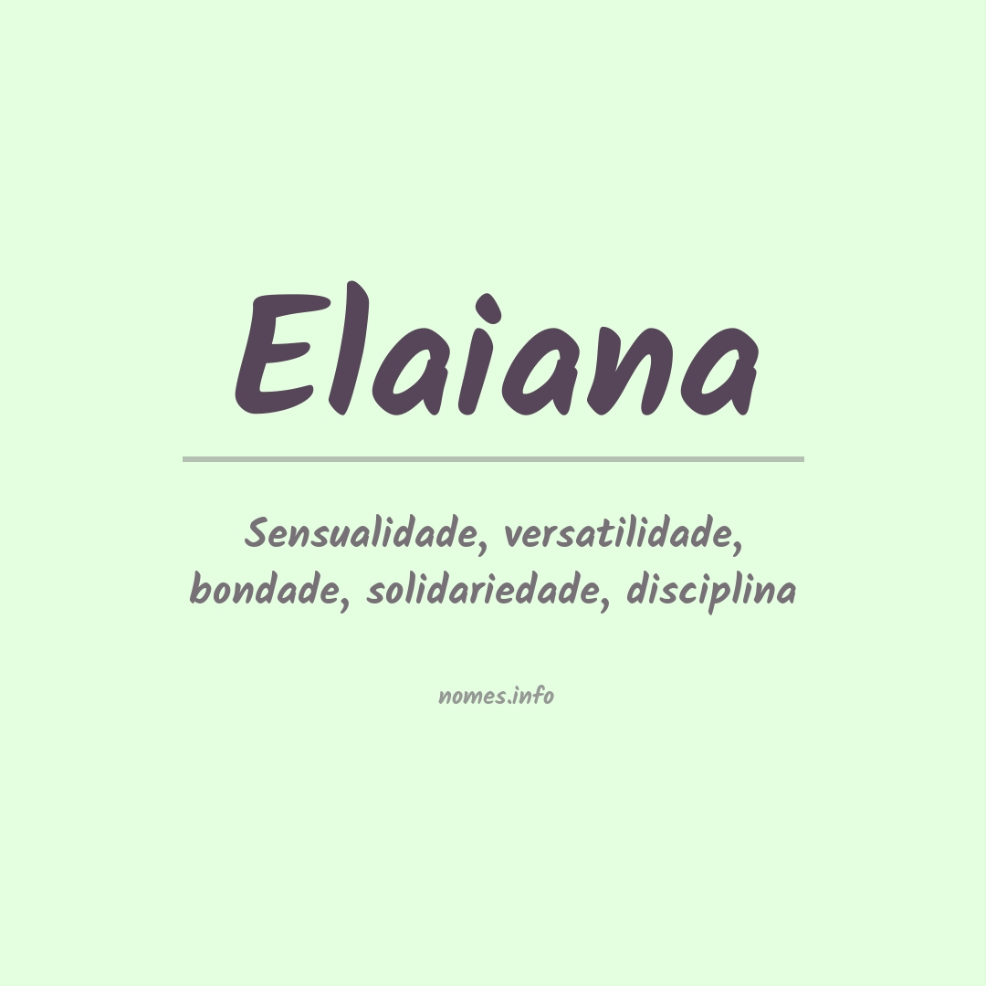 Significado do nome Elaiana