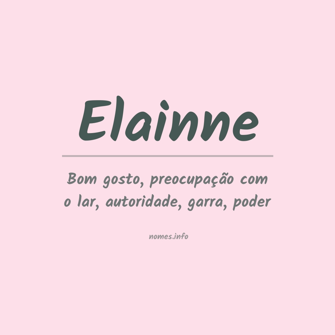 Significado do nome Elainne