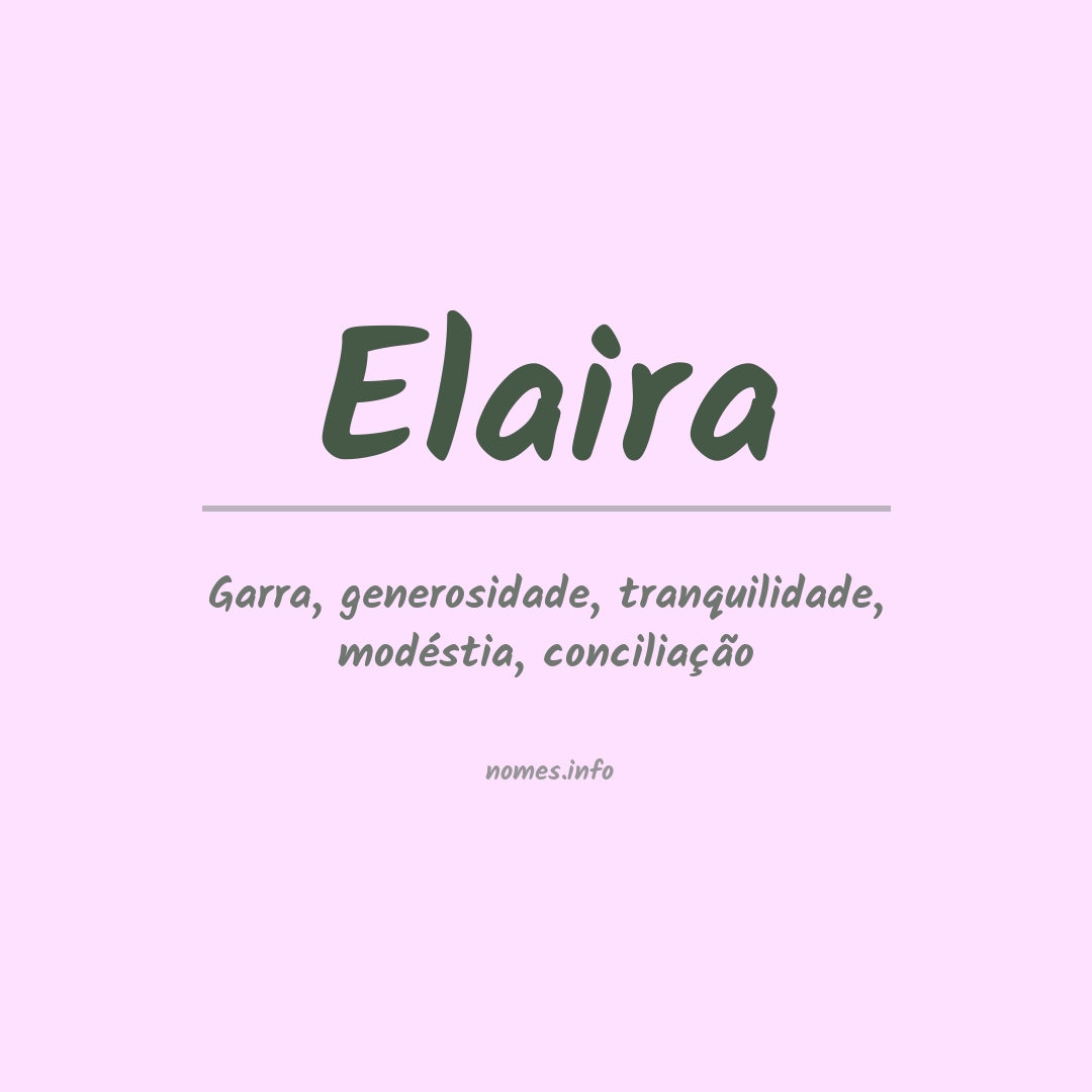 Significado do nome Elaira