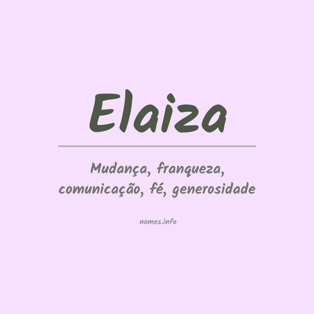 Significado do nome Elaiza