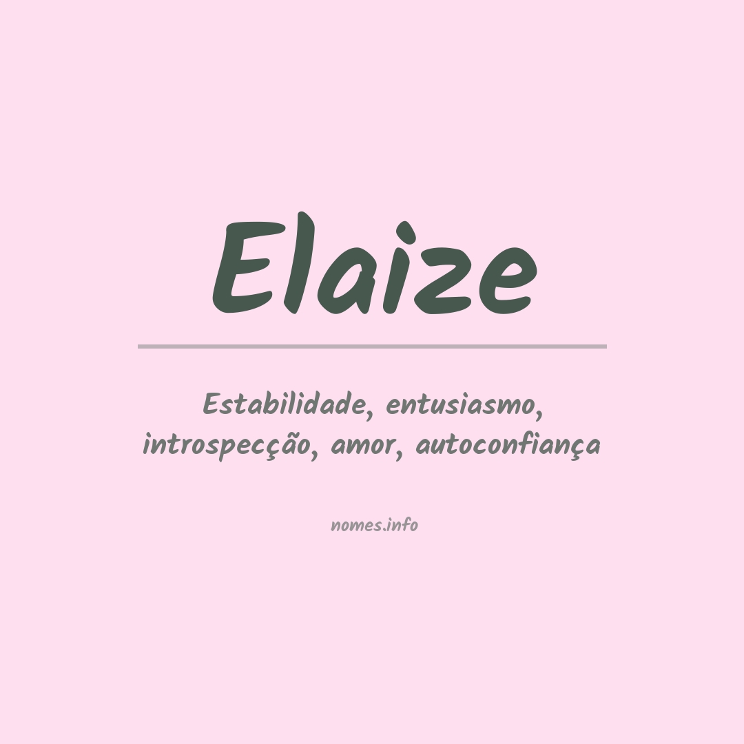 Significado do nome Elaize