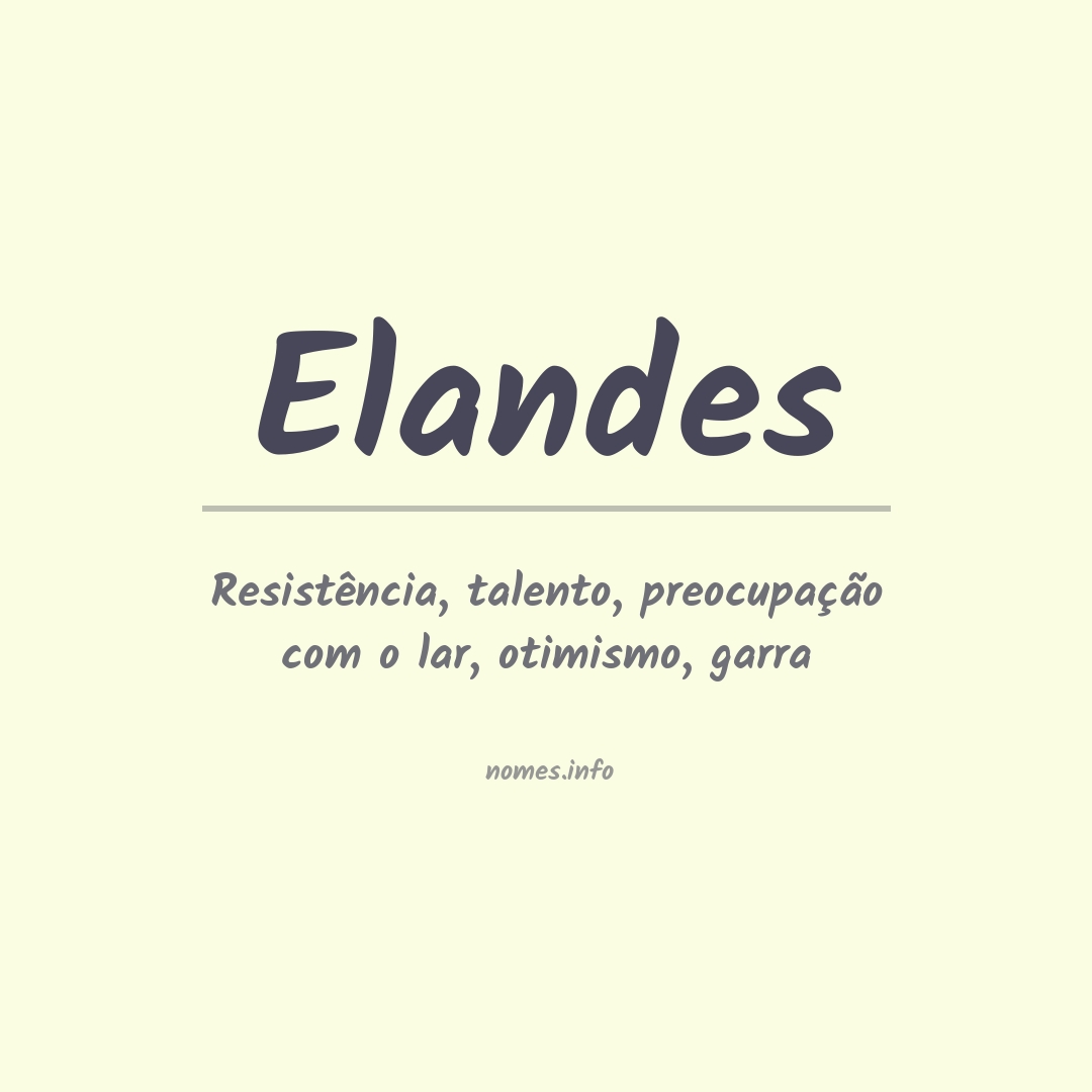 Significado do nome Elandes