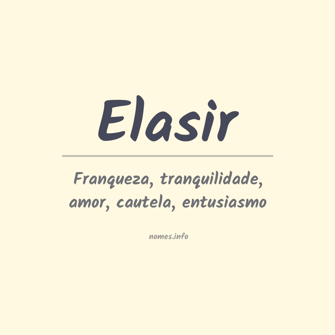 Significado do nome Elasir