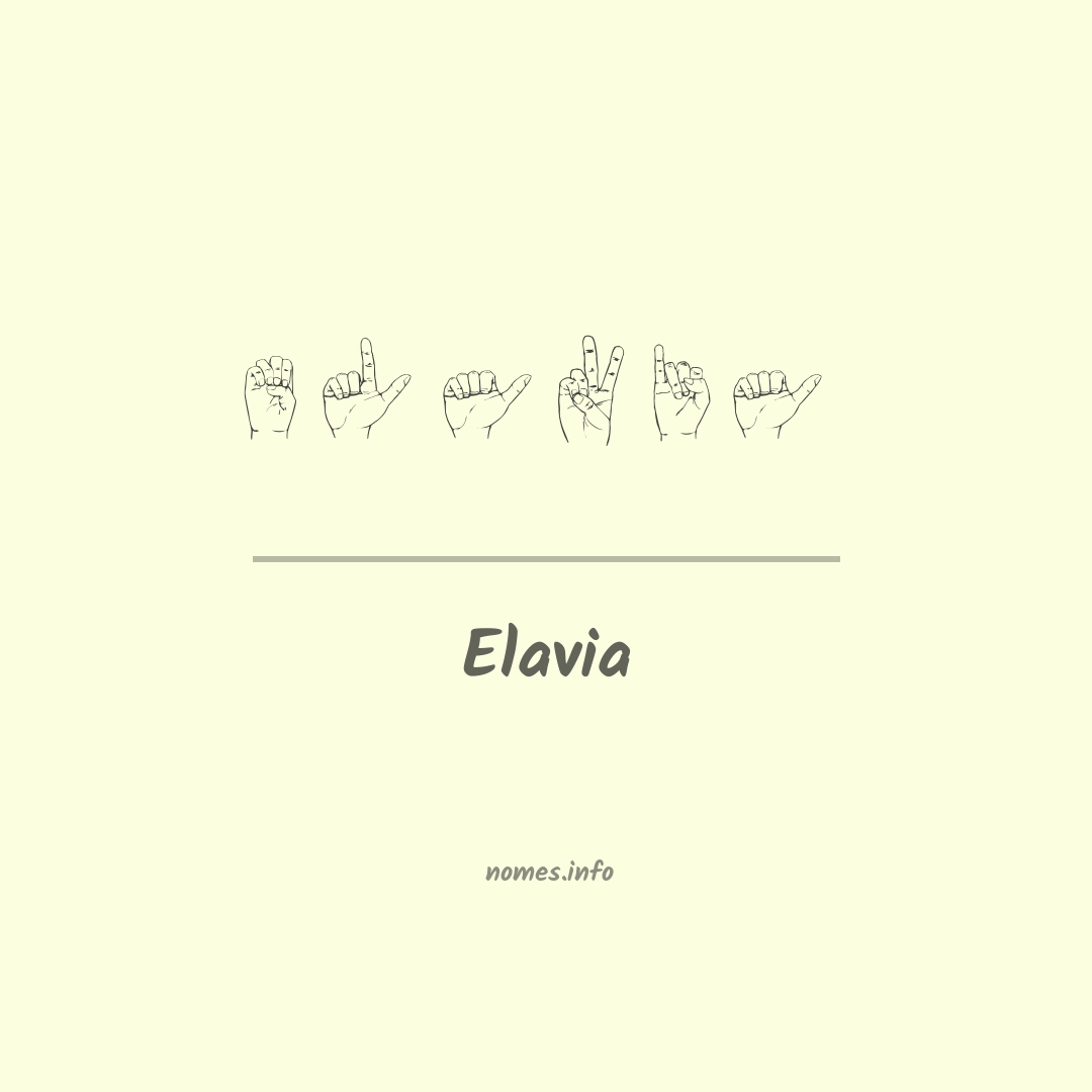 Elavia em Libras