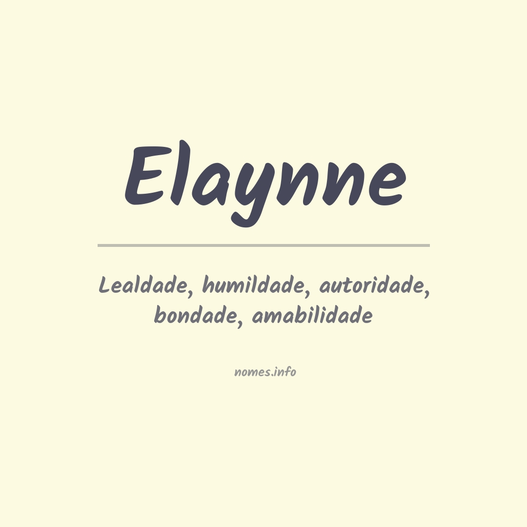 Significado do nome Elaynne