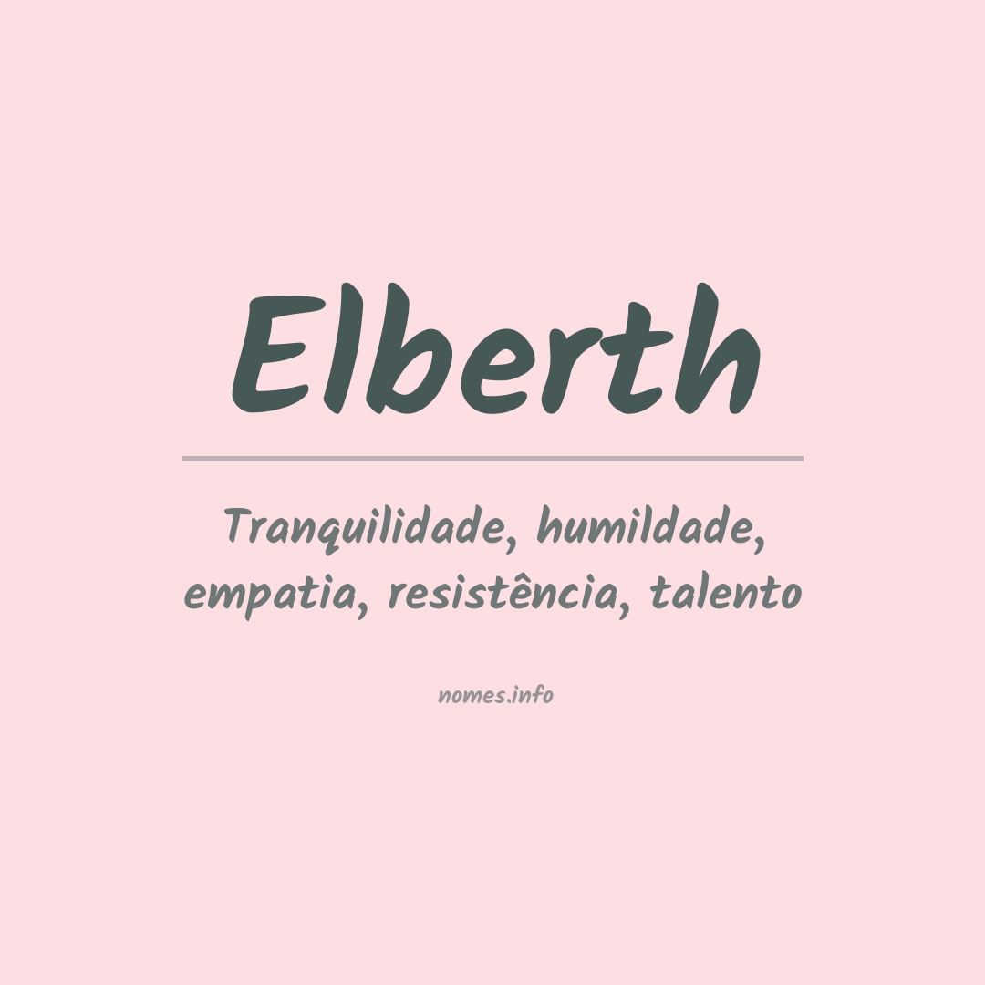 Significado do nome Elberth