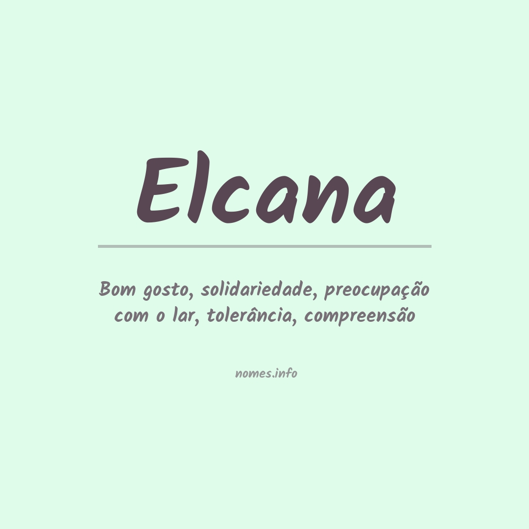Significado do nome Elcana