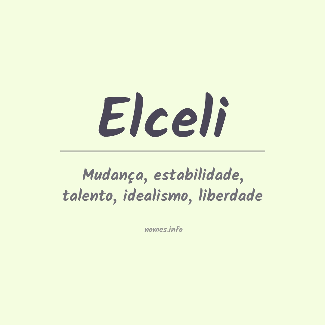 Significado do nome Elceli