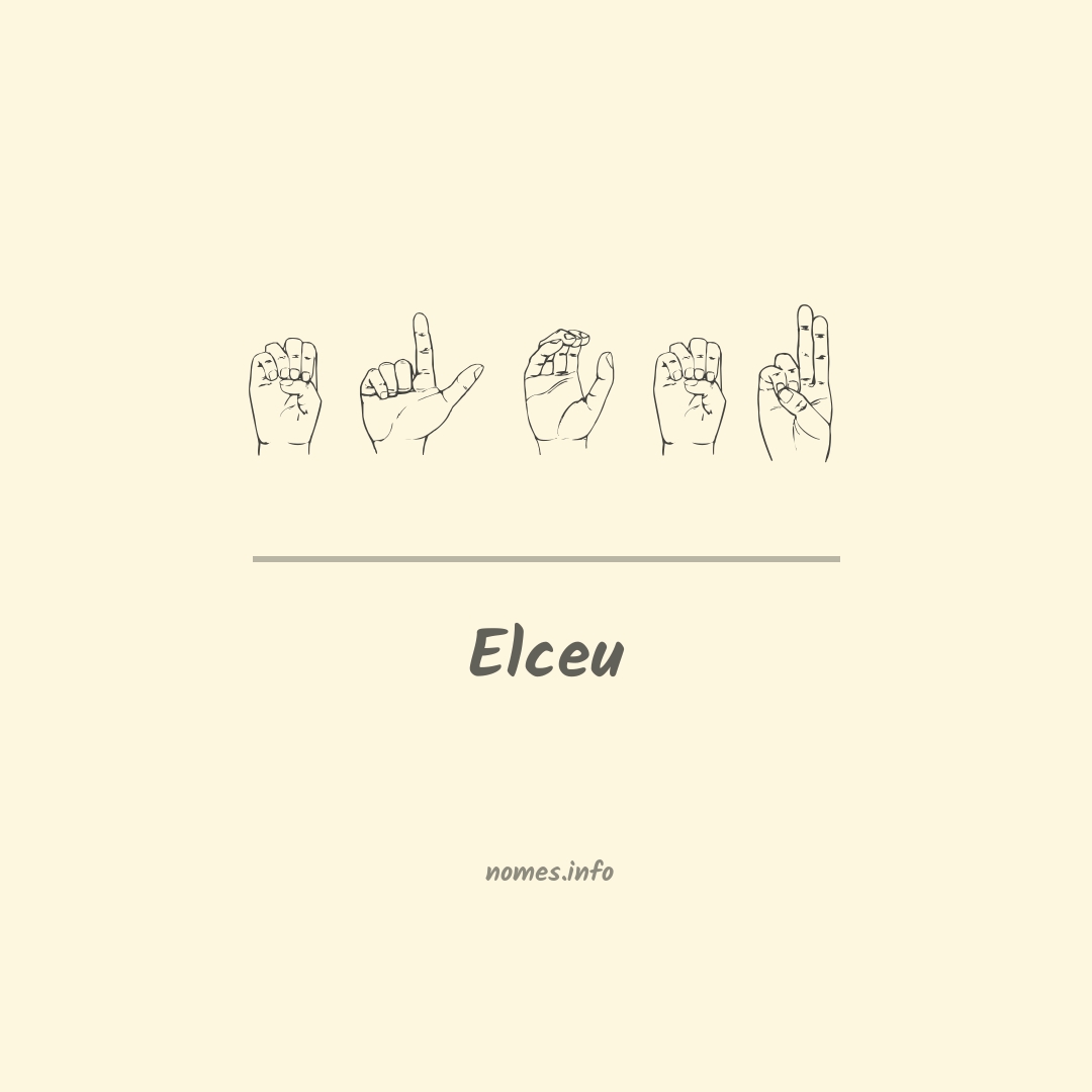 Elceu em Libras