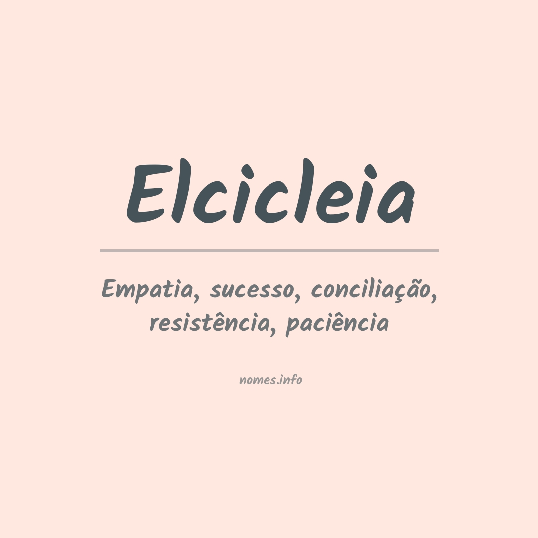 Significado do nome Elcicleia