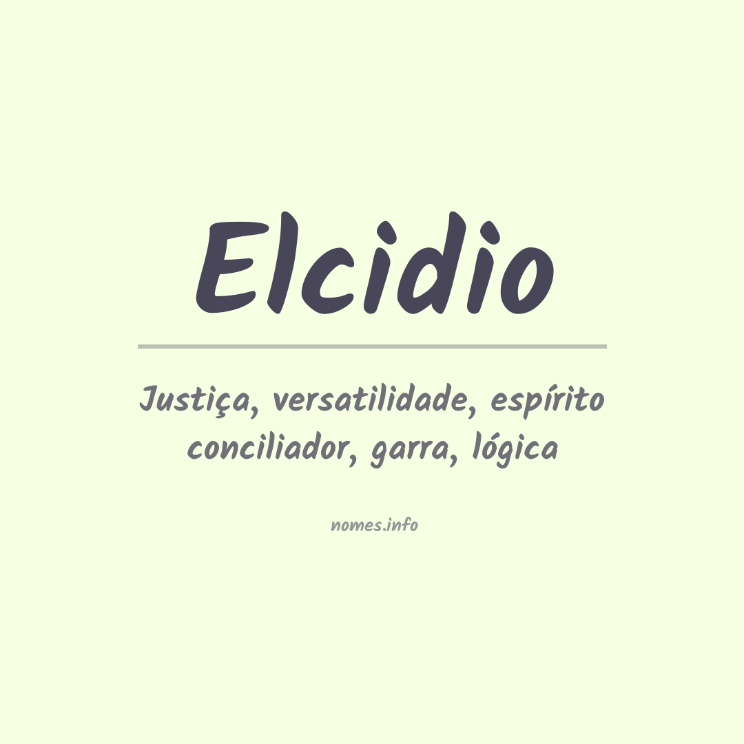 Significado do nome Elcidio