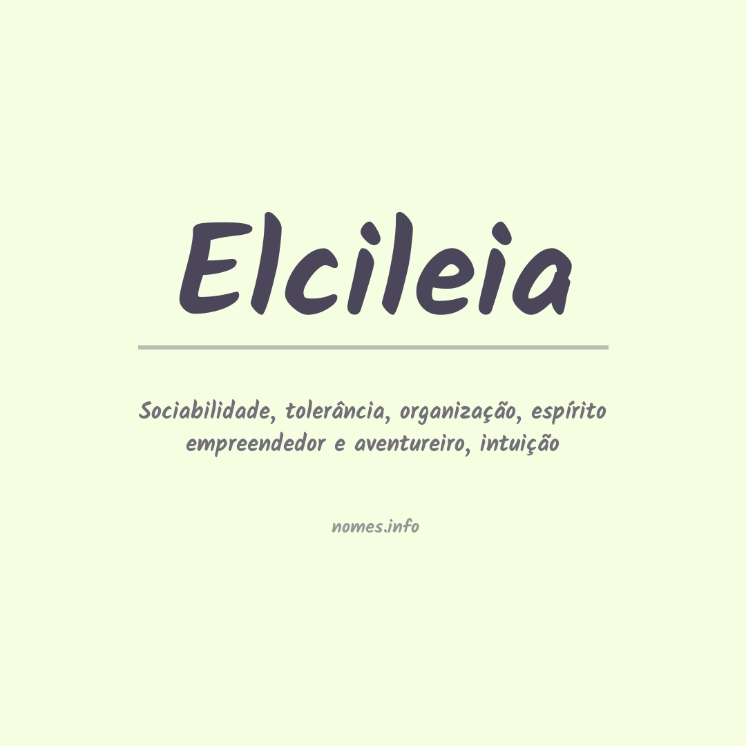 Significado do nome Elcileia