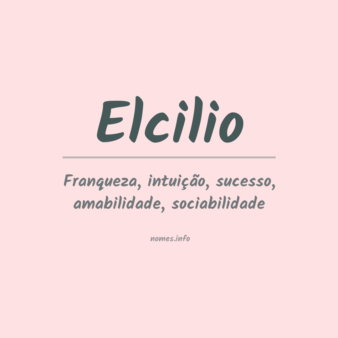 Significado do nome Elcilio