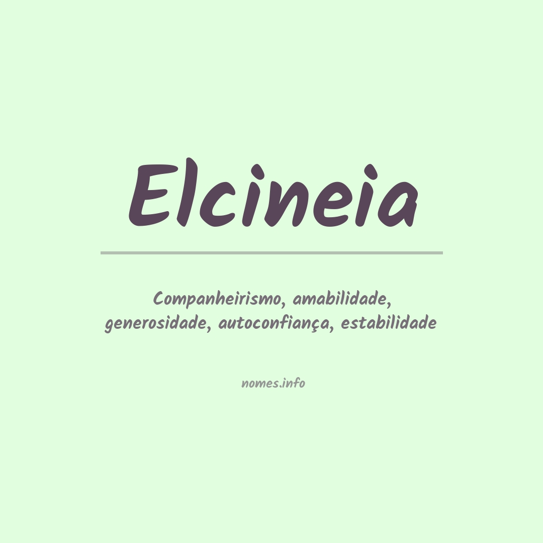 Significado do nome Elcineia