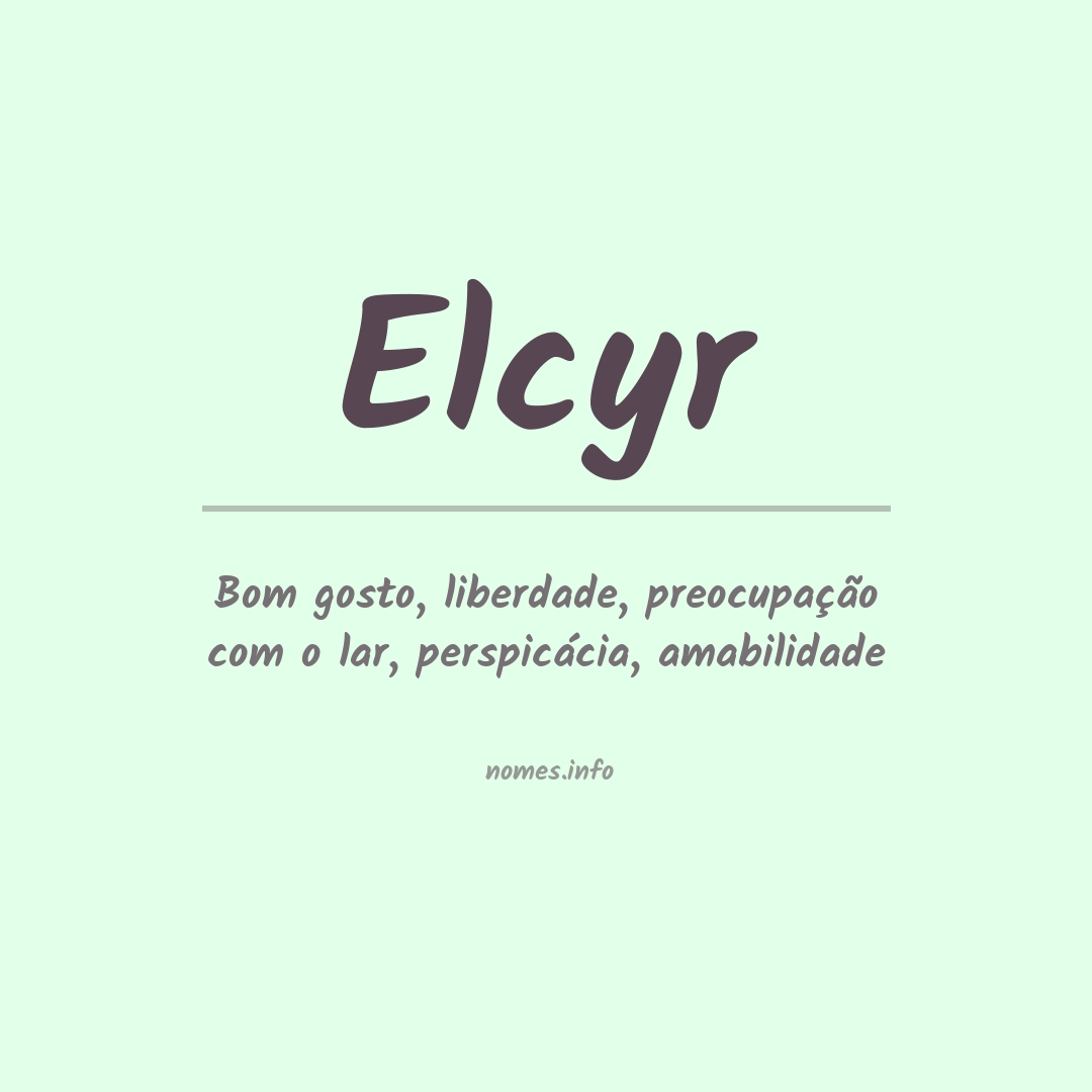 Significado do nome Elcyr