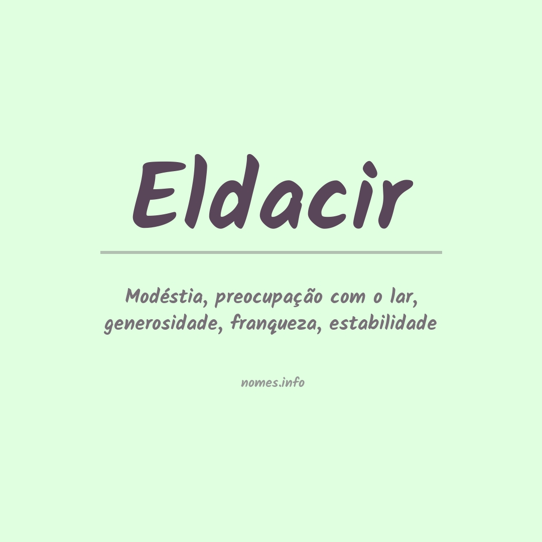 Significado do nome Eldacir