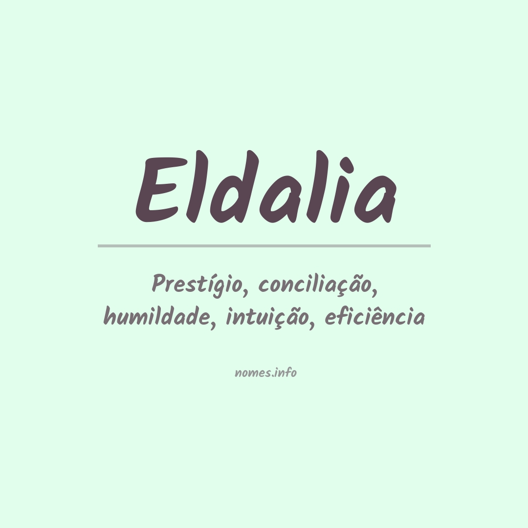 Significado do nome Eldalia