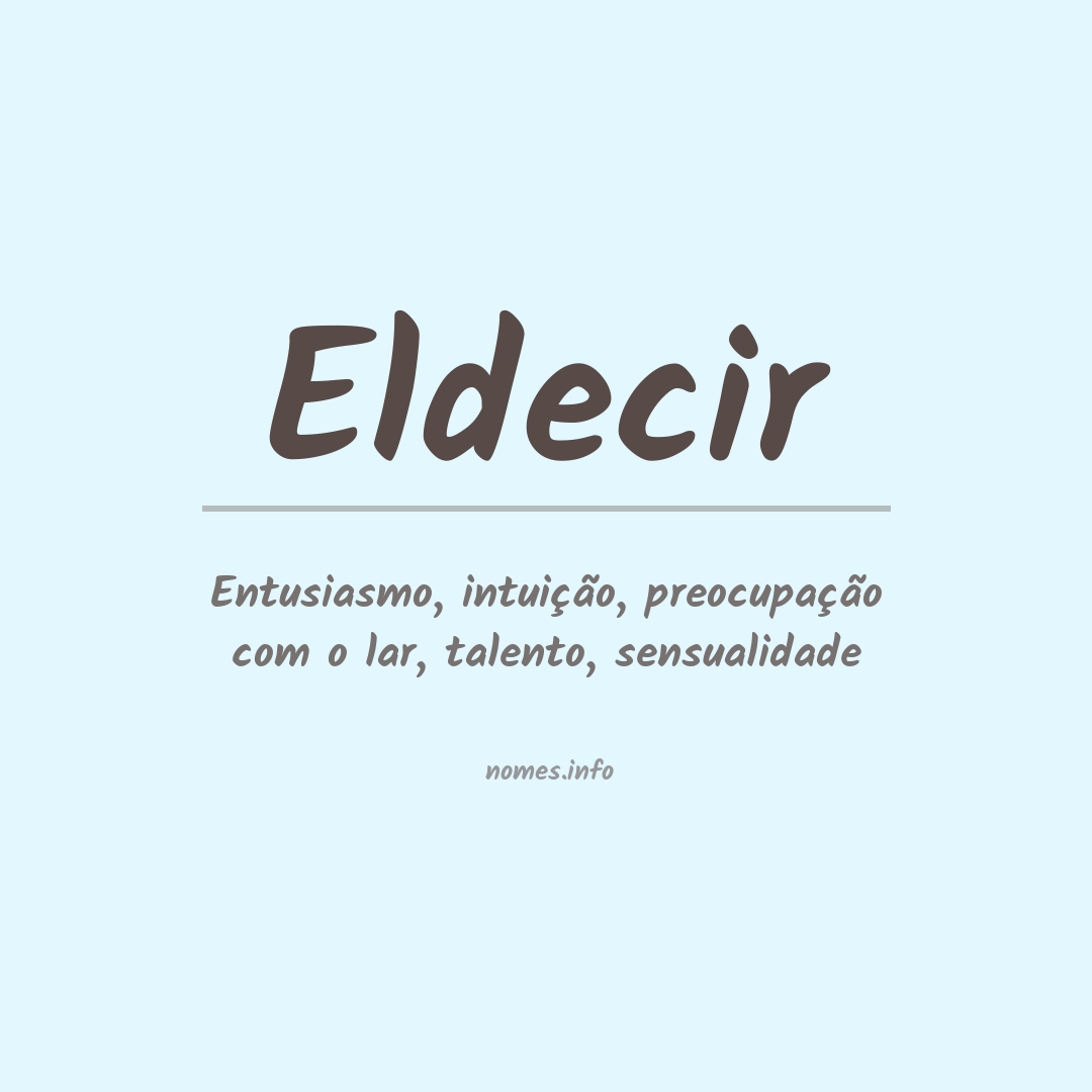 Significado do nome Eldecir