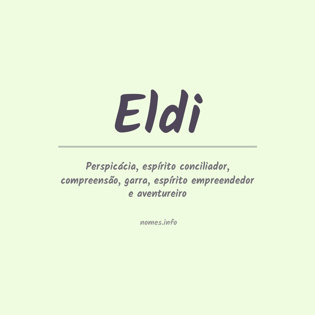 Significado do nome Eldi