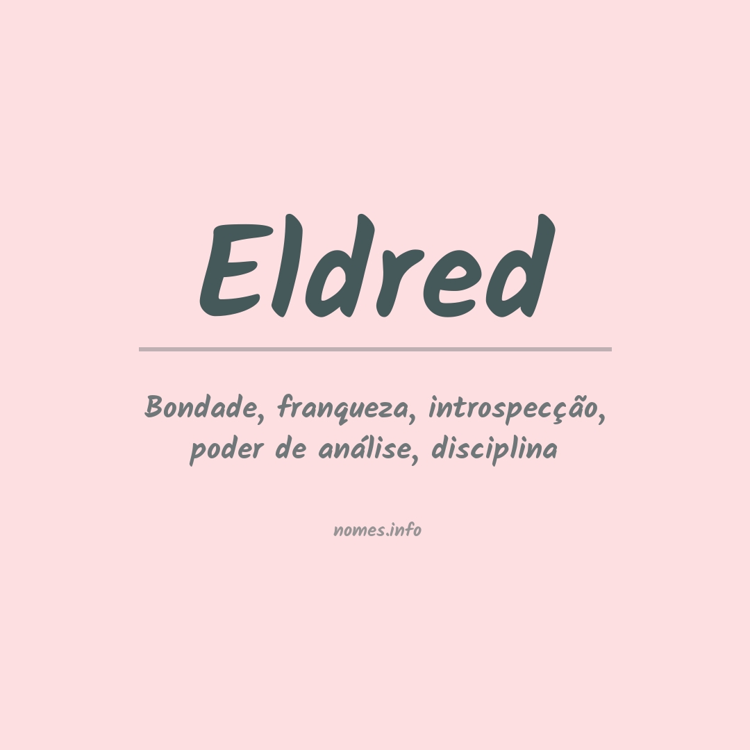 Significado do nome Eldred