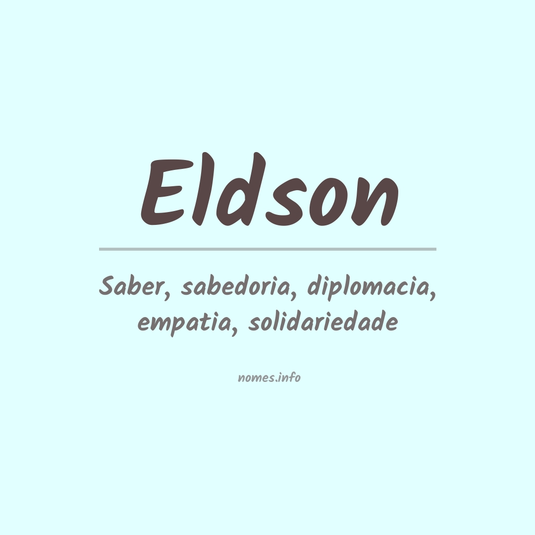 Significado do nome Eldson