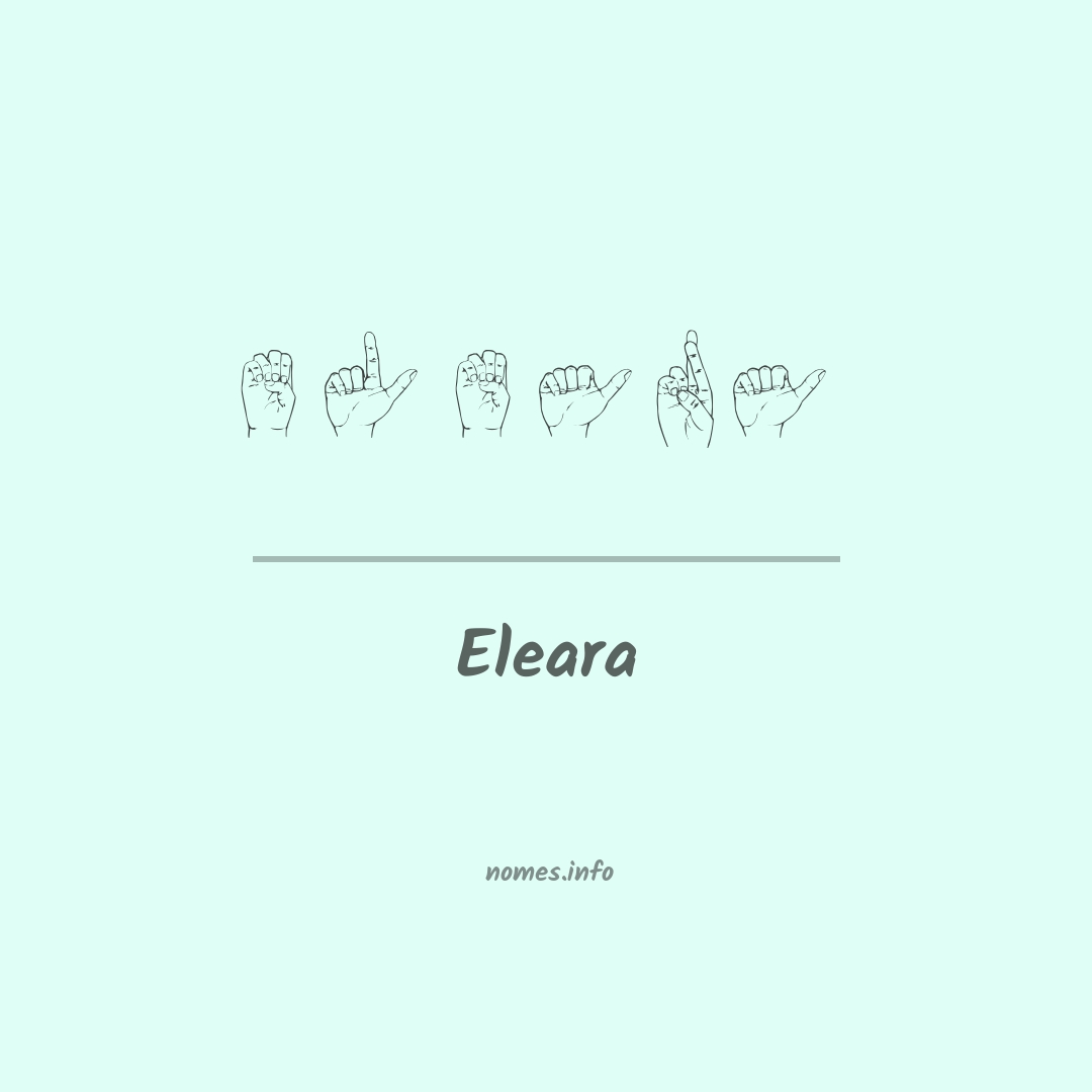Eleara em Libras