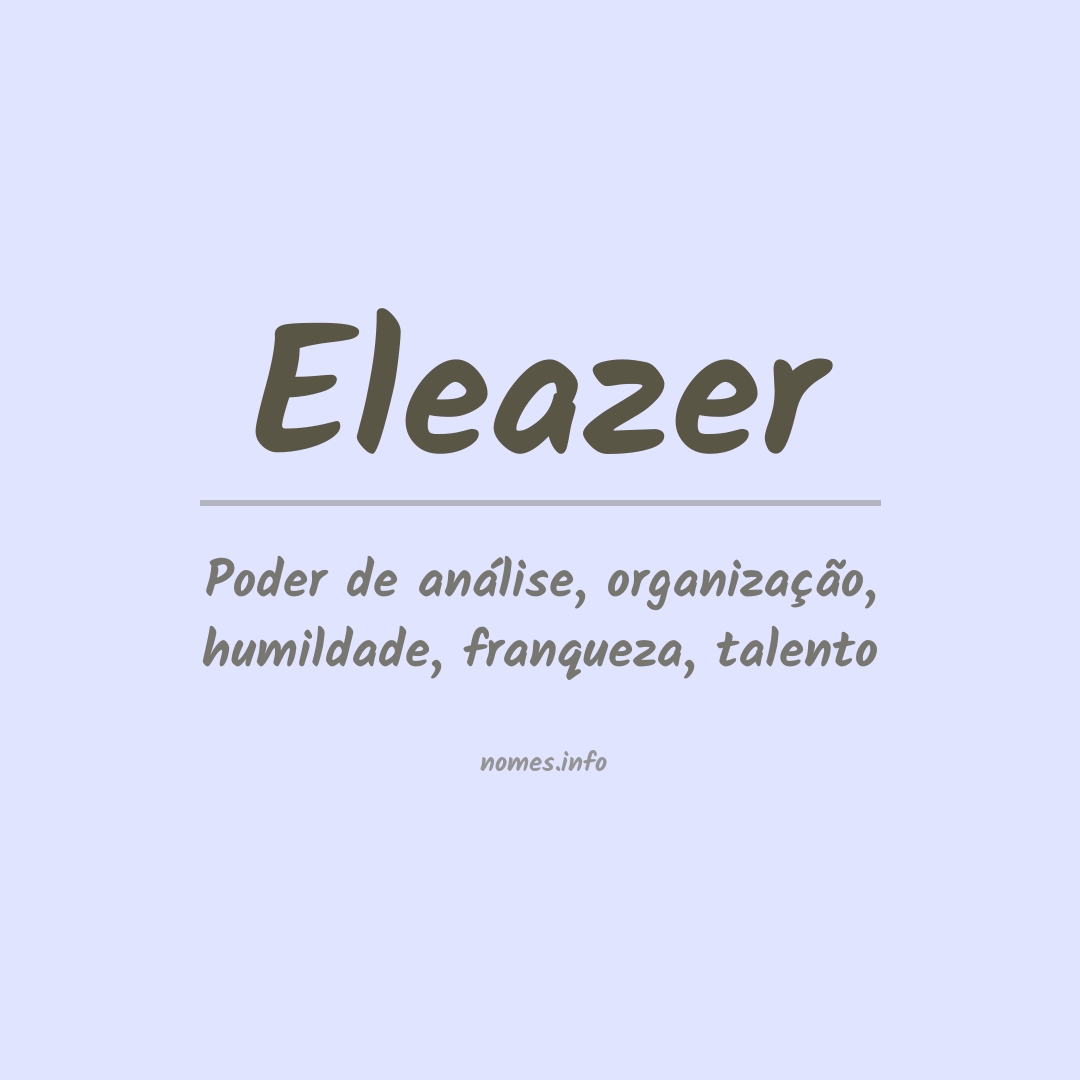 Significado do nome Eleazer