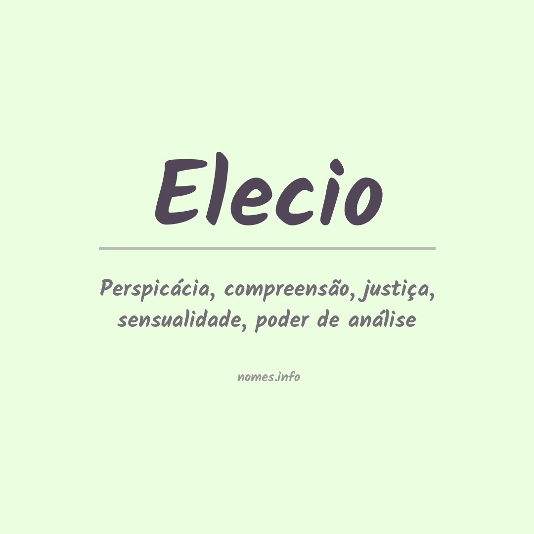 Significado do nome Elecio