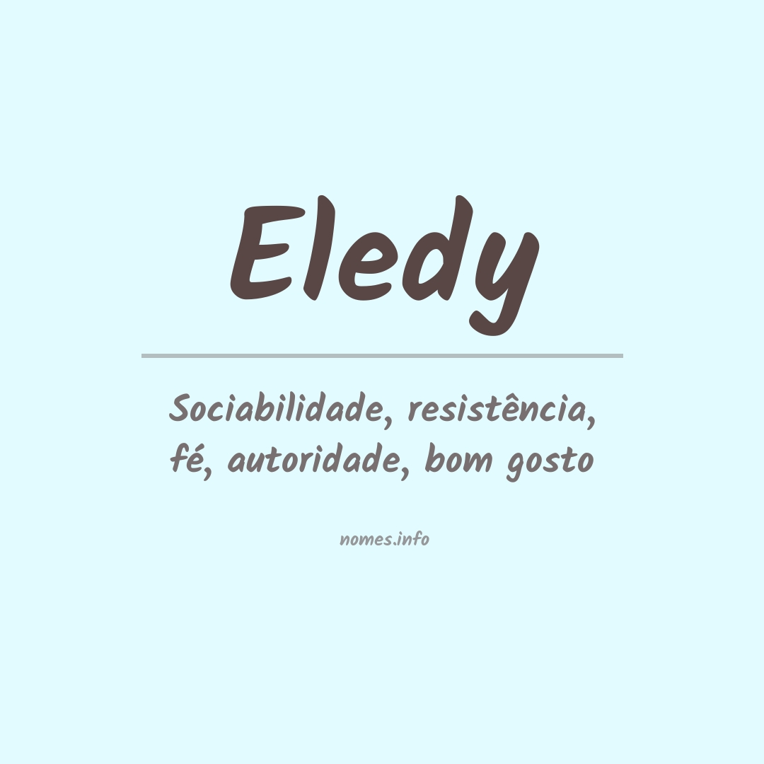 Significado do nome Eledy