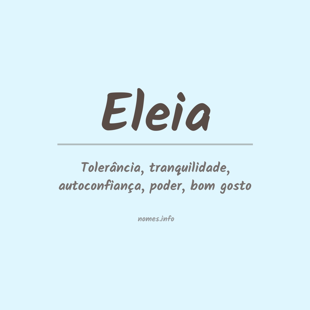 Significado do nome Eleia