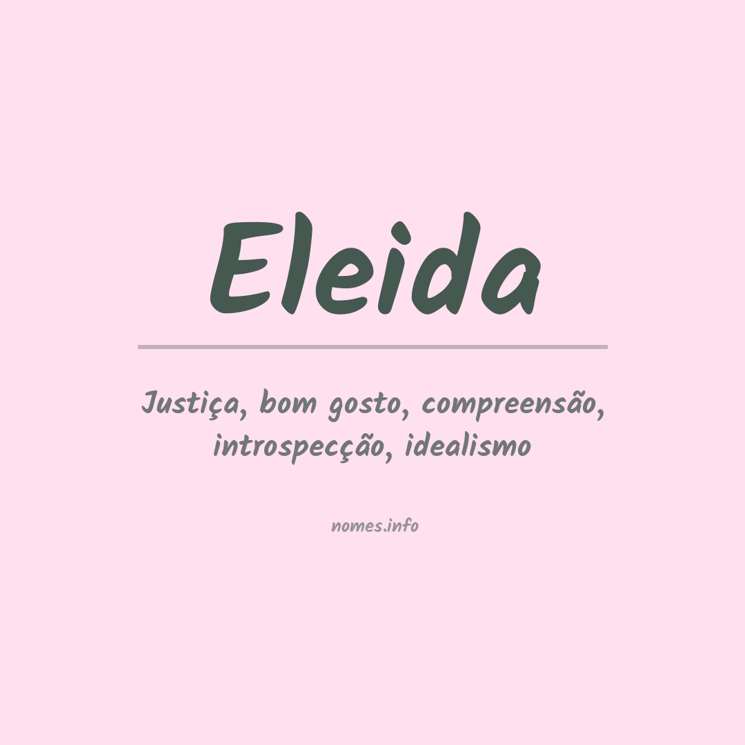 Significado do nome Eleida