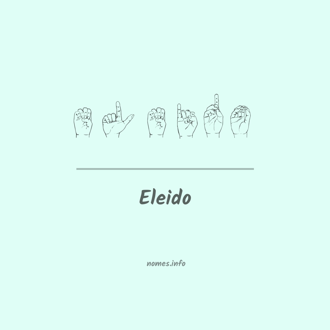 Eleido em Libras