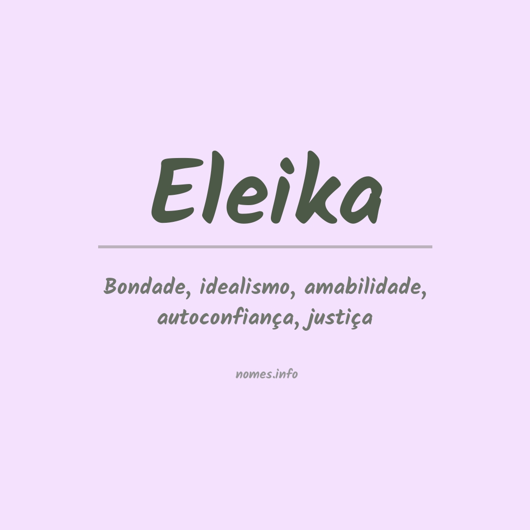 Significado do nome Eleika