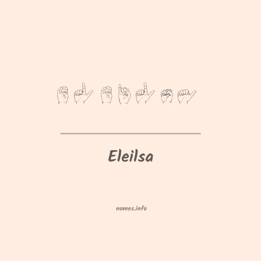 Eleilsa em Libras