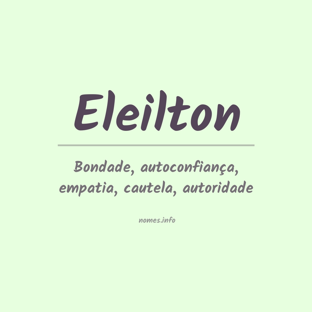 Significado do nome Eleilton