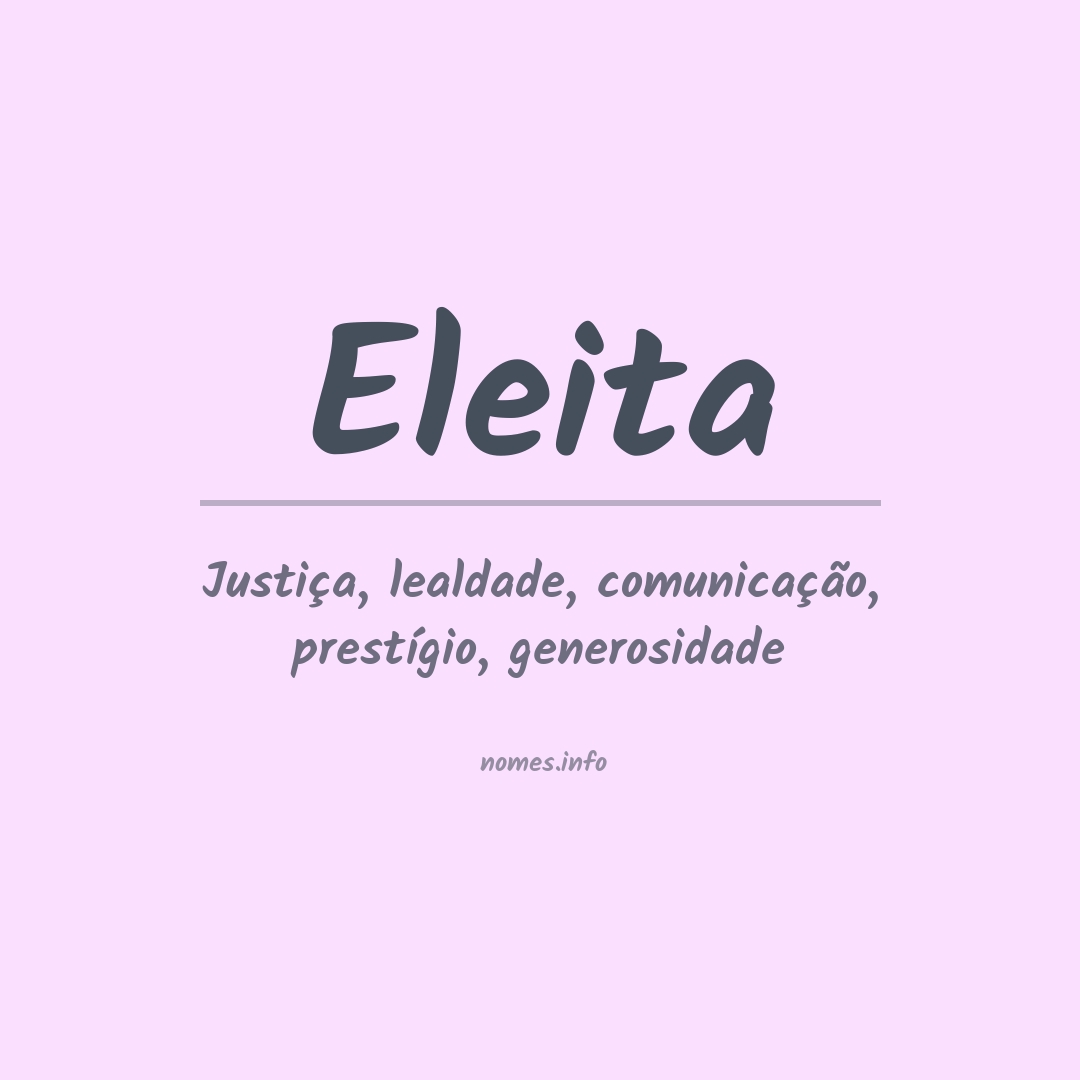 Significado do nome Eleita