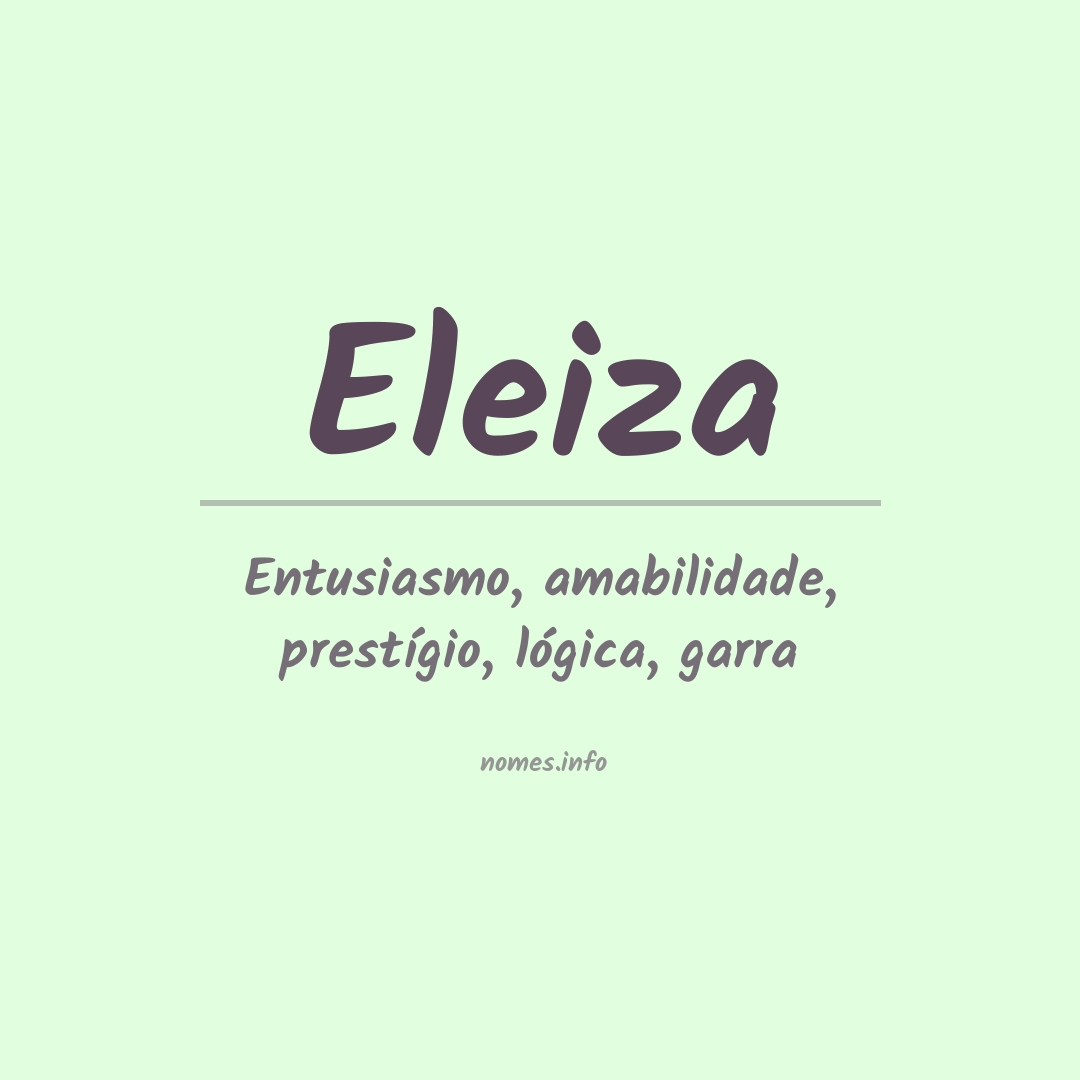 Significado do nome Eleiza