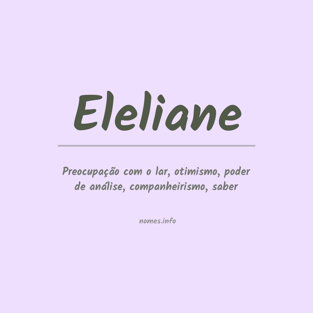 Significado do nome Eleliane