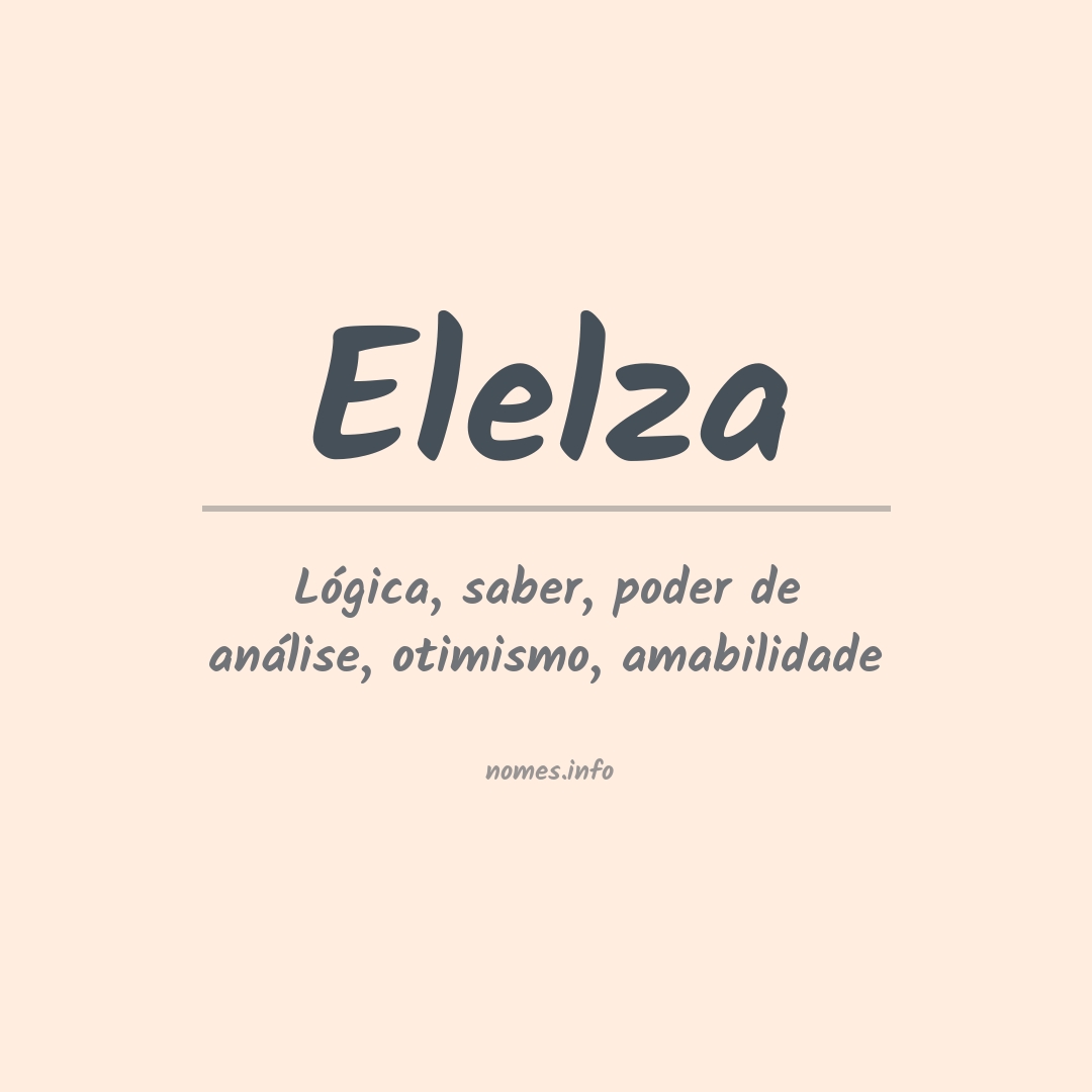 Significado do nome Elelza